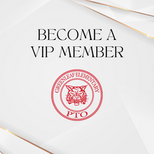 Load image into Gallery viewer, VIP Membership