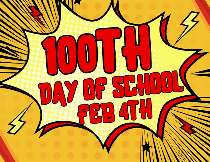 100th days of School