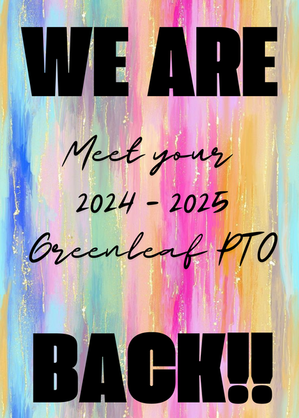 2024 - 2025 Greenleaf PTO Board Members